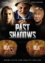Watch Past Shadows 123netflix