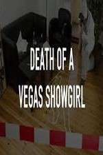 Watch Death of a Vegas Showgirl 123netflix
