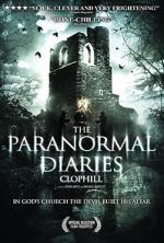 Watch The Paranormal Diaries: Clophill 123netflix