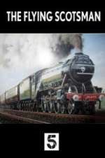 Watch The Unstoppable Flying Scotsman 123netflix