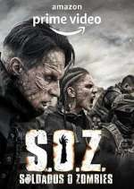 Watch S.O.Z. Soldados o Zombies 123netflix