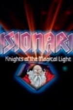 Watch Visionaries: Knights of the Magical Light 123netflix