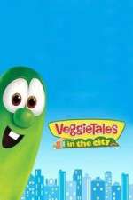 Watch VeggieTales in the City 123netflix
