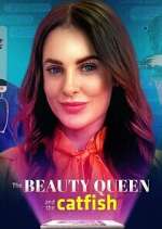 The Beauty Queen and the Catfish 123netflix