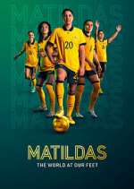 Watch Matildas: The World at Our Feet 123netflix