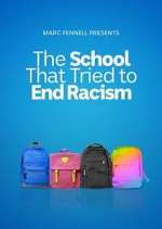 Watch The School That Tried to End Racism 123netflix