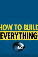 Watch How to Build... Everything 123netflix