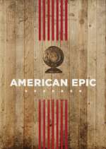 Watch American Epic 123netflix