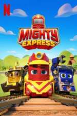 Watch Mighty Express 123netflix