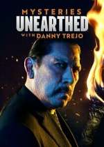 Mysteries Unearthed with Danny Trejo 123netflix