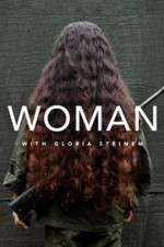 Watch WOMAN with Gloria Steinem 123netflix