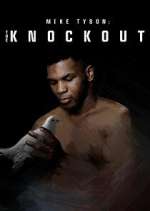 Watch Mike Tyson: The Knockout 123netflix