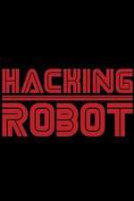 Watch Hacking Robot 123netflix