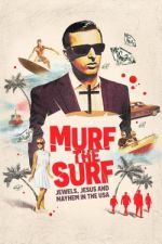Watch Murf the Surf 123netflix