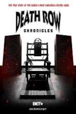 Watch Death Row Chronicles 123netflix