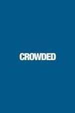 Watch Crowded 123netflix