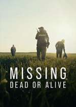 Watch Missing: Dead or Alive? 123netflix