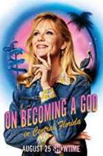 Watch On Becoming a God in Central Florida 123netflix