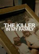 Watch The Killer in My Family 123netflix