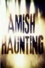 Watch Amish Haunting 123netflix