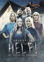 Watch Celebrity Help! My House Is Haunted 123netflix