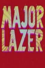 Watch Major Lazer 123netflix