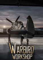 Watch Warbird Workshop 123netflix