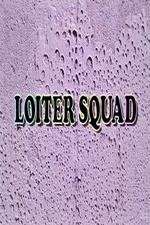 Watch Loiter Squad 123netflix