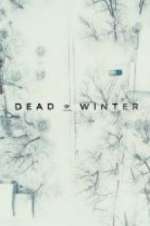 Watch Dead of Winter 123netflix