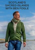 Watch Scotland's Sacred Islands with Ben Fogle 123netflix