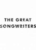 Watch The Great Songwriters 123netflix