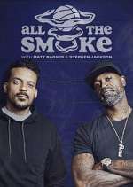 Watch The Best of All the Smoke with Matt Barnes and Stephen Jackson 123netflix