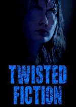 Watch Twisted Fiction 123netflix