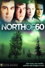 Watch North of 60 123netflix