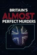 Britain\'s Almost Perfect Murders 123netflix