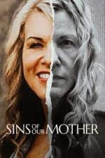 Watch Sins of Our Mother 123netflix