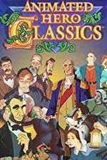 Watch Animated Hero Classics 123netflix