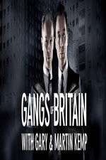 Watch Gangs of Britain with Gary and Martin Kemp 123netflix