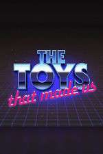 Watch The Toys That Made Us 123netflix