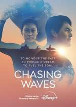 Watch Chasing Waves 123netflix