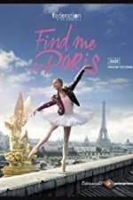 Watch Find Me in Paris 123netflix