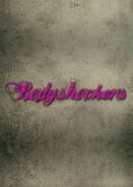 Watch Bodyshockers 123netflix
