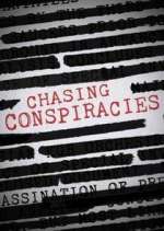 Watch Chasing Conspiracies 123netflix