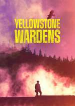 Yellowstone Wardens 123netflix