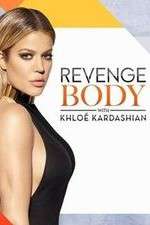 Watch Revenge Body with Khloe Kardashian 123netflix