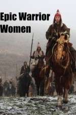 Watch Epic Warrior Women 123netflix