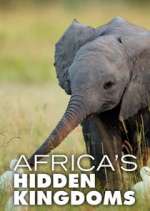 Watch Africa's Hidden Kingdoms 123netflix