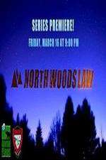 Watch North Woods Law 123netflix