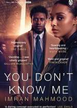 Watch You Don't Know Me 123netflix