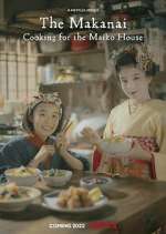 Watch The Makanai: Cooking for the Maiko House 123netflix
